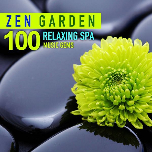 Zen Garden 100 Relaxing Spa Music (2014)