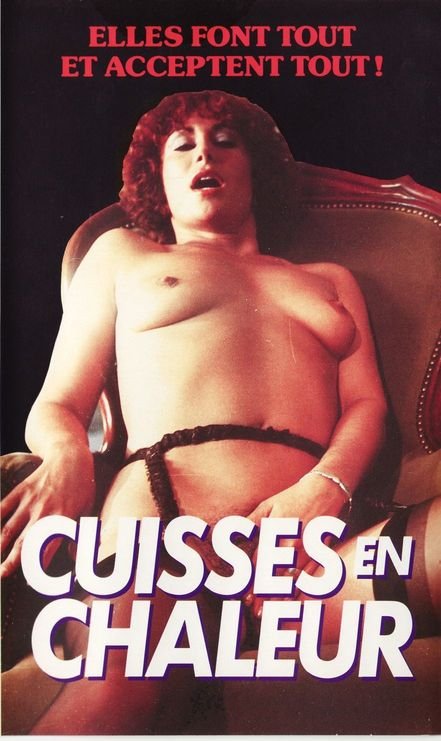 Cuisses En Chaleur /   (Jean-Claude Roy (Patrick Aubin), Alpha France) [1976 ., Classic, Feature, Hardcore, All Sex, DVDRip, 432p]