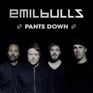 Emil Bulls - Pants Down (Single) (2014)