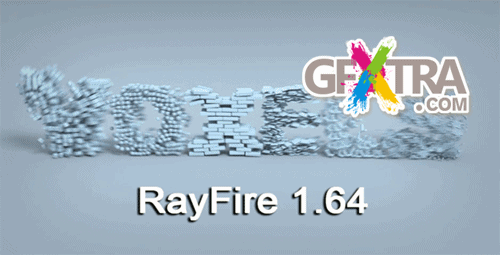 RayFire 1.64 - 3ds Max 2014 - WIN64