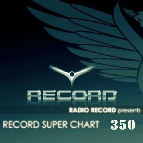 Record Super Chart № 350 (18.07.2014)