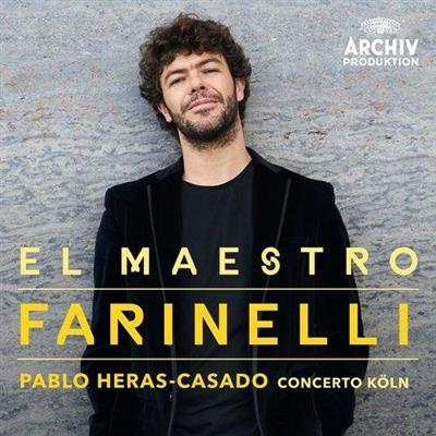 Pablo Heras-Casado, Concerto Koln - El Maestro Farinelli (2014)