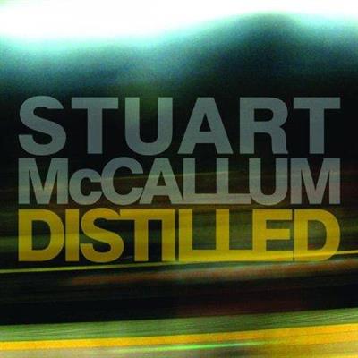 Stuart McCallum - Distilled (2011) Lossless