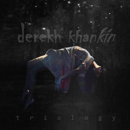 Derekh Khankin - Triology: Episode I (2014)