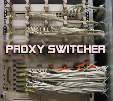Proxy Switcher PRO 5.10.0 Build 6810 