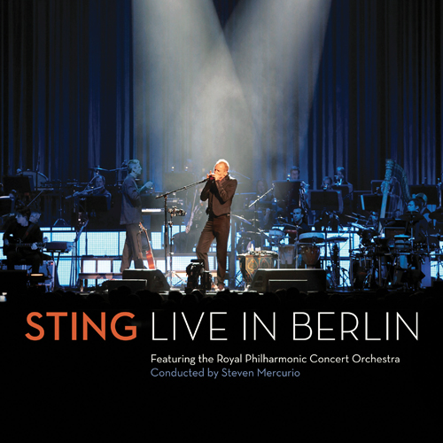 (Rock, Pop Rock, Jazz) Sting - Live In Berlin (2010) [FLAC (Tracks+.CUE), Lossless]