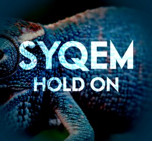 Syqem - Hold On (Single) (2014)