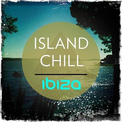VA - Island Chill - Ibiza (Premium Balearic Sunset Chill out & Ambient Music) (2014)