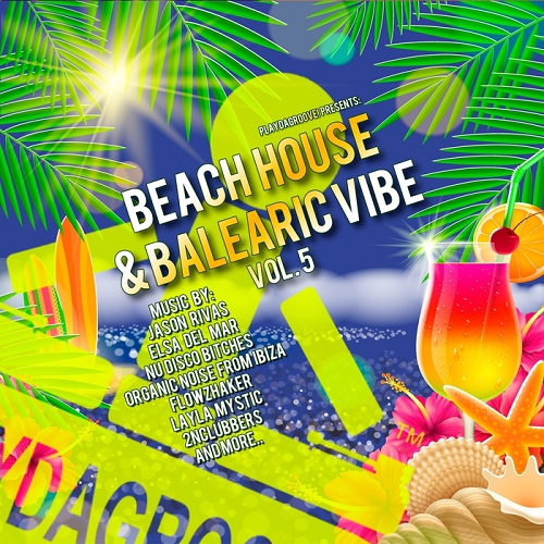 Beach House and Balearic Vibe Vol 5 Radio Edition (2014)