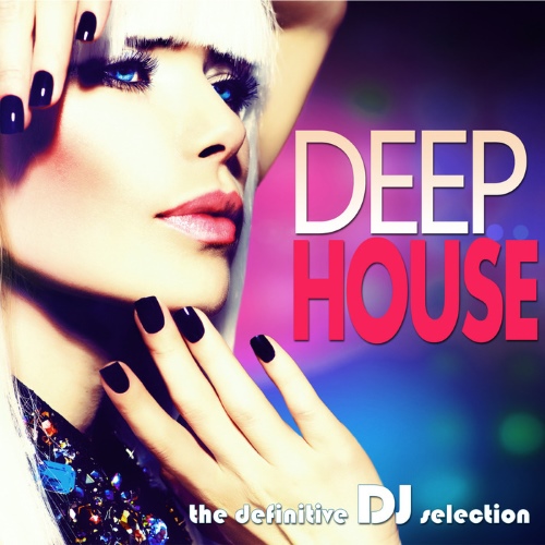 Alex & Chris - Deep House: The Definitive DJ Selection (2014)