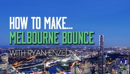 Sonic Academy HTM Melbourne Bounce With RYAN  Enzed TUTORiAL-MATRiX