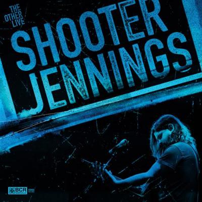 Shooter Jennings - The Other Live (2013)