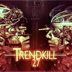 Trendkill 27 - Конструктор Человеческих Судеб [Single] (2014)