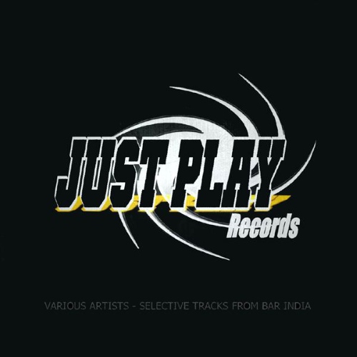 VA - Just Play: Selective Tracks From Bar India (2014)