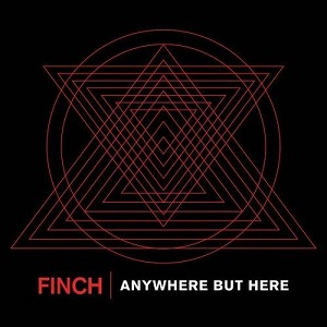 Finch - Anywhere But Here (Single) (2014)
