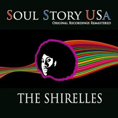 The Shirelles - Soul Story USA (2014)