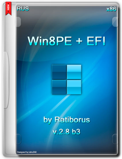 Win8PE + EFI x86 v.2.8 b3 by Ratiborus (RUS/09.2014)