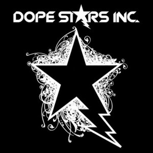 Dope Stars Inc. - Take It (New Track) (2014)