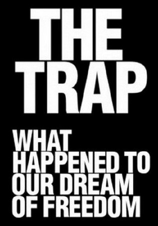 BBC: :        /  The Trap: What Happened to Our Dream of Freedom / : 3  3 (2007) WEBRip