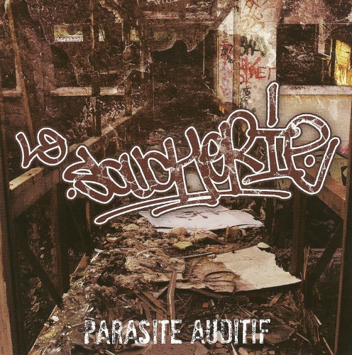 La Soucherie - Parasite Auditif (2012)