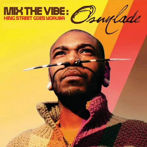 VA - Mix The Vibe: Osunlade (Digital Edition)(2014)