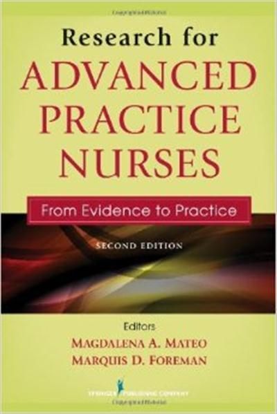 Research for Advanced Practice Nurses, Second Edition