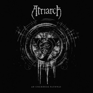 Atriarch - An Unending Pathway (2014)