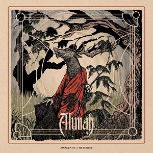 Alunah - Awakening The Forest (2014)
