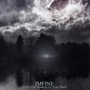 IMFINE - From The Shadow To Your Back [Single] (2014)