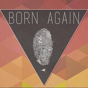 3 Knights and a Rose - Born Again (2014)