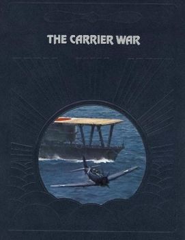 The Carrier War (The Epic of Flight) 