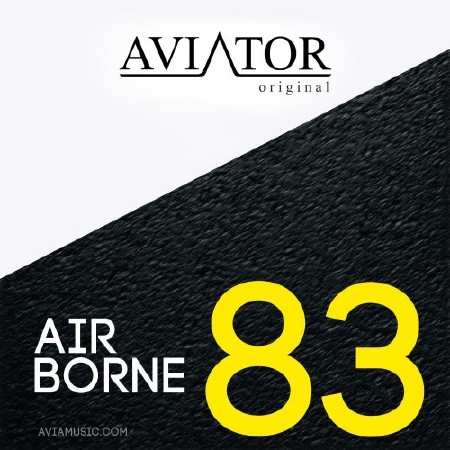 AVIATOR - AirBorne Episode #83 (2014)