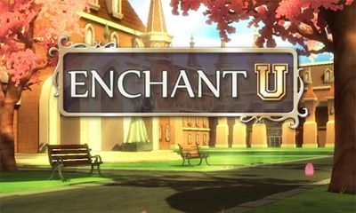 Screenshots of the game Enchant U on Android phone, tablet.
