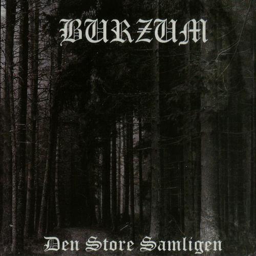 Burzum - Den Store Samlingen (1999, Bootleg, Lossless)