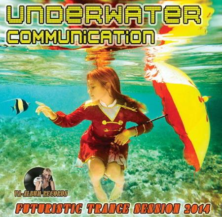 VA - Underwater Communication (2014)