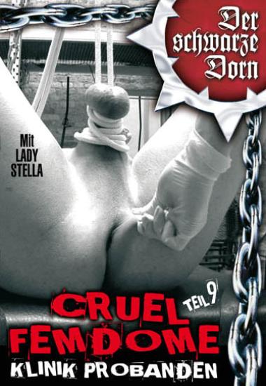 Cruel Femdome Teil 9 - Klinik Probanden (2013/DVDRip)