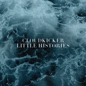 Cloudkicker - Little Histories [EP] (2014)