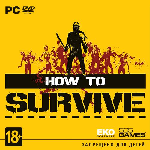 How to Survive: Storm Warning Edition (2013/RUS/ENG/MULTI7/RePack by FitGirl)