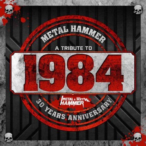 VA - Metal Hammer A Tribute To 1984 (2014)
