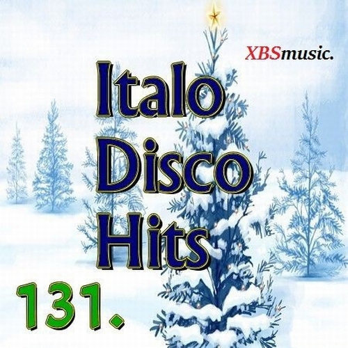  Italo Disco Hits Vol. 131 (2014) A7410642303644182db1893003012756
