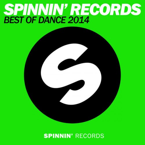 VA - Spinnin Records Best of Dance 2014 (2014)