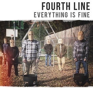 Fourth Line - Everything Is Fine (2015)