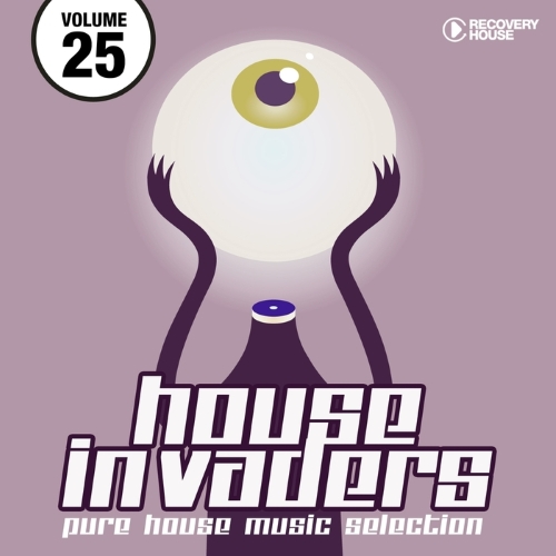 VA - House Invaders - Pure House Music, Vol. 25 (2015)