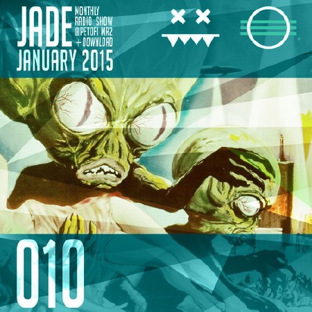 Jade - MR2 Petofi Radio Vol. 010 (2015)