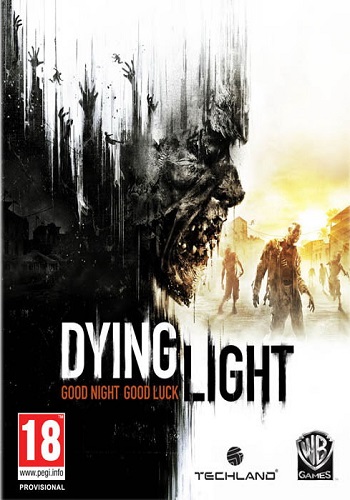 Dying Light - Ultimate Edition (2015/PC/RUS) Repack by Let'sPlay