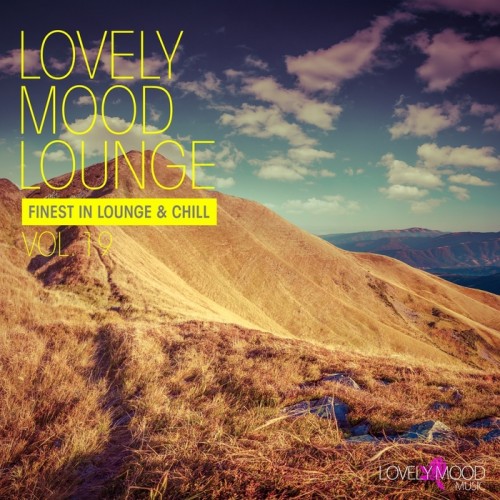 VA - Lovely Mood Lounge, Vol. 19 (2015)