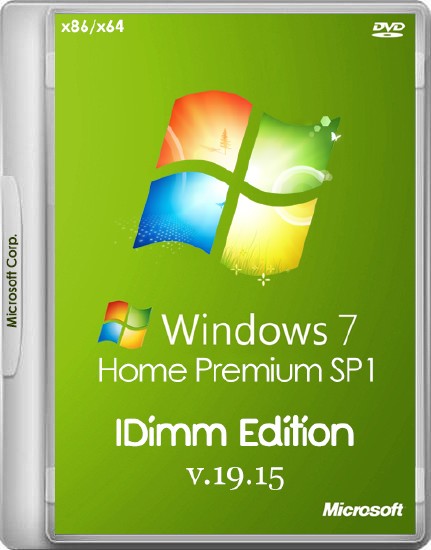 Windows 7 Home Premium SP1 IDimm Edition v.19.15 (х86/x64/RUS/2015)
