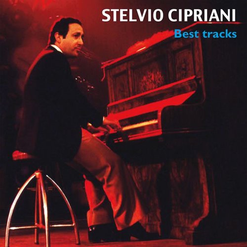 Stelvio Cipriani - Best Tracks (2015)