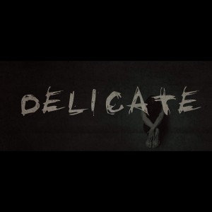 True Becoming - Delicate (Single) (2015)
