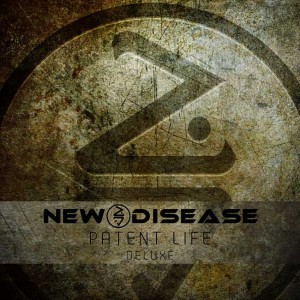 New Disease - Patent Life [Deluxe Edition] (2015)